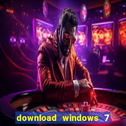 download windows 7 32 bits iso